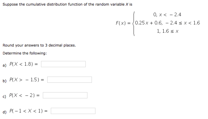 Cumulative distribution function suppose variable random solved transcribed problem text been show has